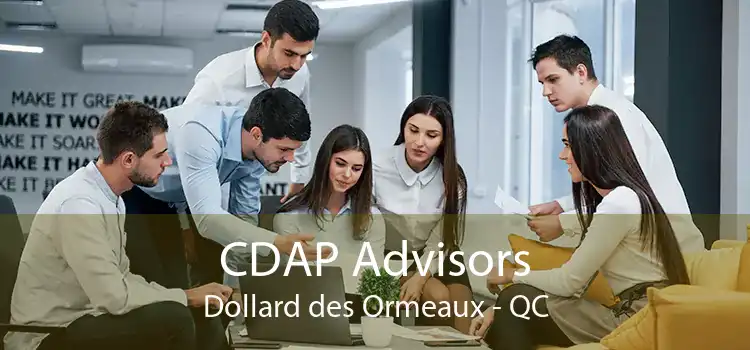 CDAP Advisors Dollard des Ormeaux - QC